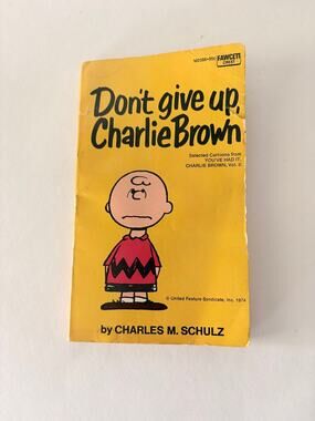 Vintage Don’t Give Up, Charlie Brown paperback by Charles M. Schulz 1974
